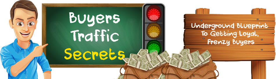 Buyer Traffic Secrets - Underground Blueprint To Gretting Loyal, Frenzy Buyers