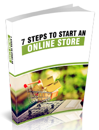 7 Steps To Start An Online Store 7 Steps To Start An Online Store