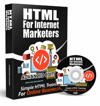 HTML For Internet Marketers   Advanced HTML For Internet Marketers   Advanced
