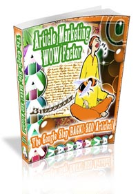 Article Marketing WOW Factor   Google Slap Article Marketing WOW Factor   Google Slap