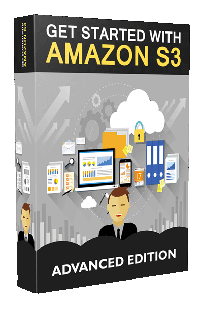 Get Started With Amazon S3   Advanced Get Started With Amazon S3   Advanced