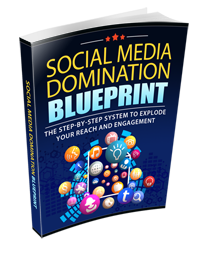 Social Media Domination Blueprint Social Media Domination Blueprint