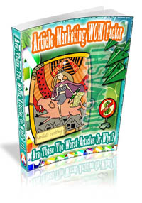 Article Marketing WOW Factor Article Marketing WOW Factor