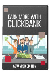 Earn More With Clickbank   Advanced Earn More With Clickbank   Advanced