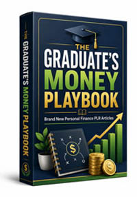 The Graduates Money Playbook The Graduates Money Playbook The Graduates Money Playbook