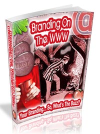 Branding On The WWW Branding On The WWW