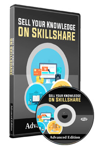 Sell Your Knowledge On Skillshare   Advanced Sell Your Knowledge On Skillshare   Advanced