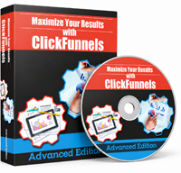 Maximize Your Results With ClickFunnels   Advanced Maximize Your Results With ClickFunnels   Advanced