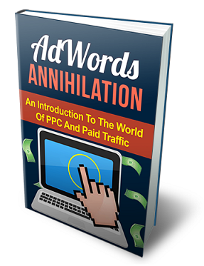 AdWordsAnnihilation AdWords Annihilation