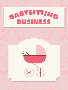 Babysitting Business Babysitting Business
