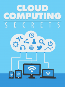 Cloud Computing Secrets Cloud Computing Secrets
