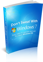DontSweatWindows7 mrrg Dont Sweat With Windows 7