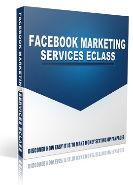 Facebook Marketing Services eClass Facebook Marketing Services eClass