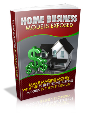 HomeBusinessModelsExposed Home Business Models Exposed