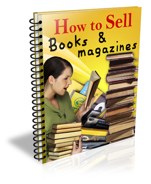 HowToSellBooksAndMagazines How to Sell Books and Magazines