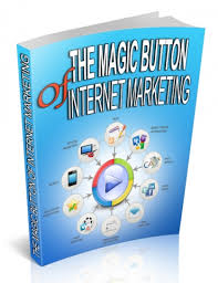 MagicButonOf The Magic Button Of Internet Marketing