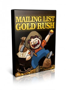 Mailing List Gold Rush Mailing List Gold Rush