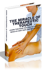MiracleTherapeuticTouch mrr The Miracle Of Therapeutic Touch