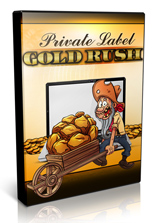 PrivateLabelGoldRush p Private Label Gold Rush