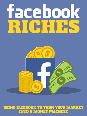 facebook riches Facebook Riches