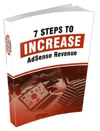 7 Steps To Increase AdSense Revenue