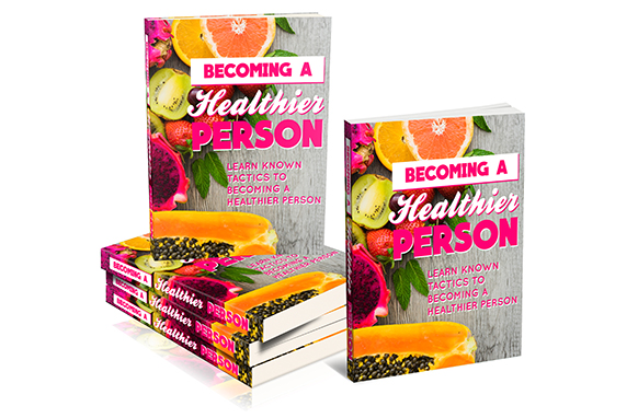 Becoming a Healthier Person 1 Becoming a Healthier Person