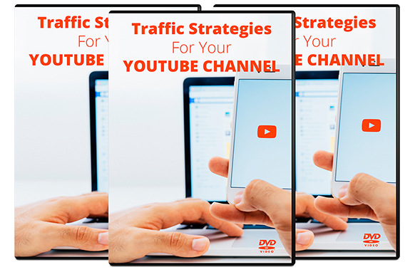 Traffic Strategies For Your YouTube Channel Traffic Strategies For Your YouTube Channel